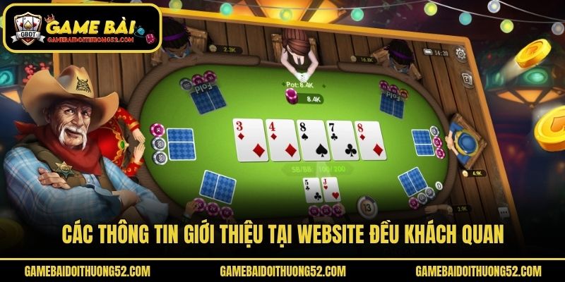 Các thông tin giới thiệu tại website đều khách quan