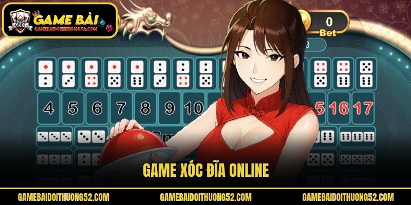 Game xóc đĩa online