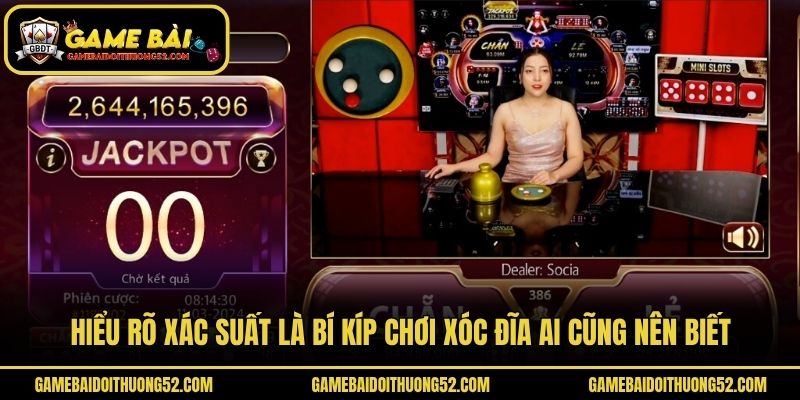 Hiểu rõ xác suất là bí kíp chơi xóc đĩa ai cũng nên biết