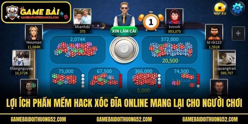 Lợi ích phần mềm hack Xóc Đĩa online mang lại cho người chơi