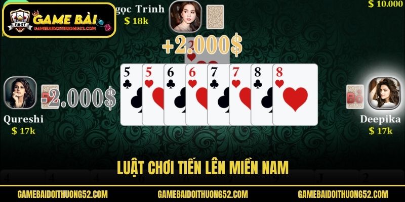 Luật chơi Tiến Lên Miền Nam